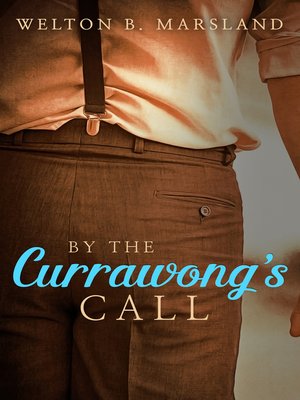 cover image of By the Currawong's Call